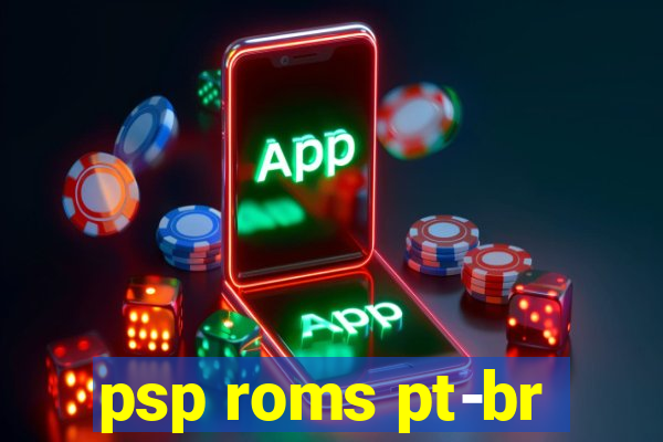 psp roms pt-br