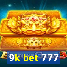 9k bet 777