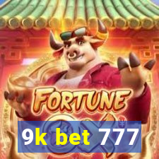 9k bet 777