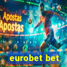 eurobet bet