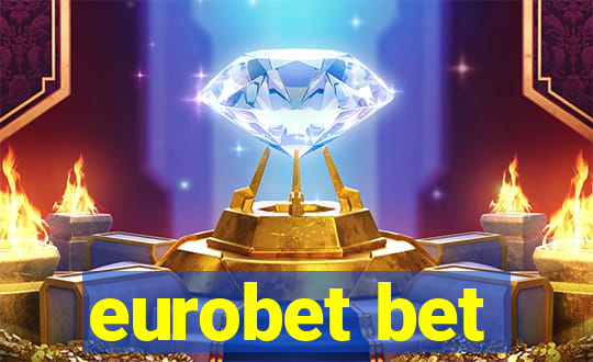 eurobet bet