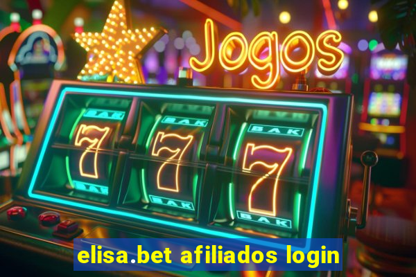 elisa.bet afiliados login