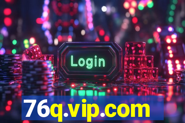 76q.vip.com