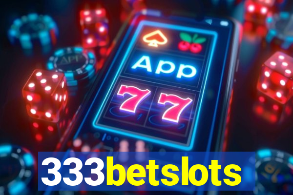 333betslots