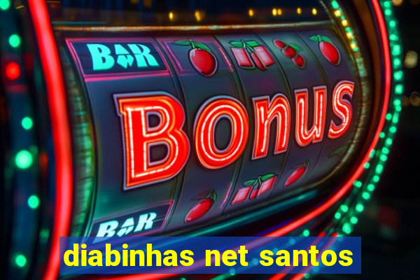 diabinhas net santos