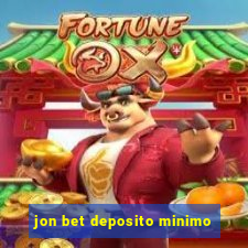 jon bet deposito minimo