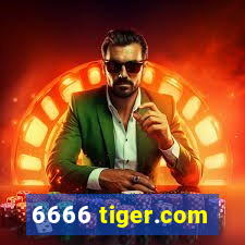 6666 tiger.com