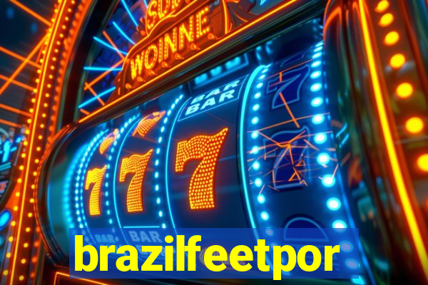 brazilfeetpor