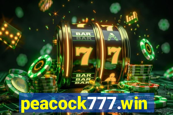 peacock777.win