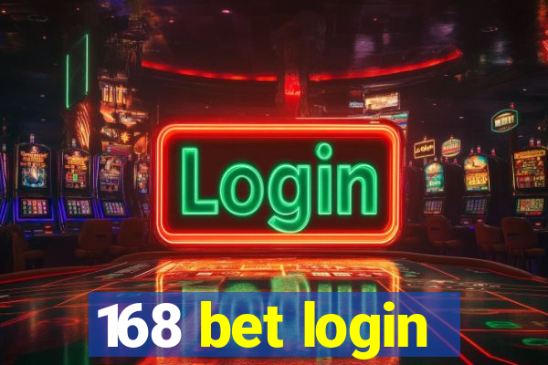 168 bet login