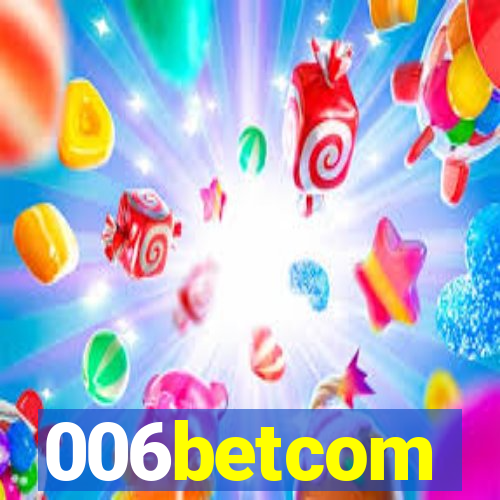 006betcom