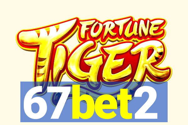 67bet2