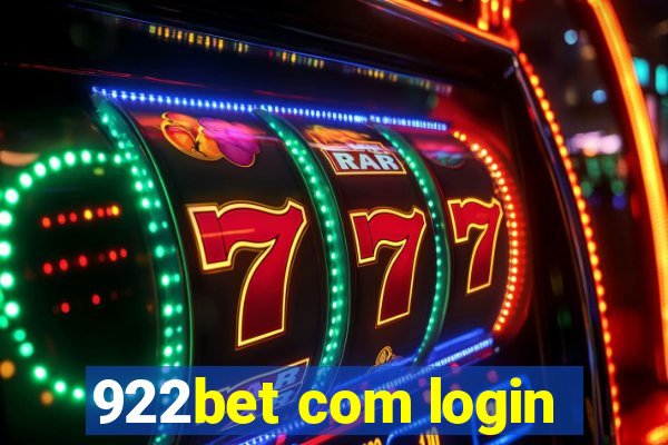 922bet com login