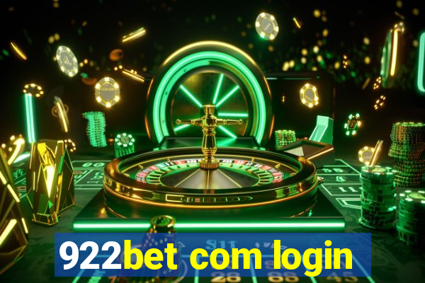 922bet com login