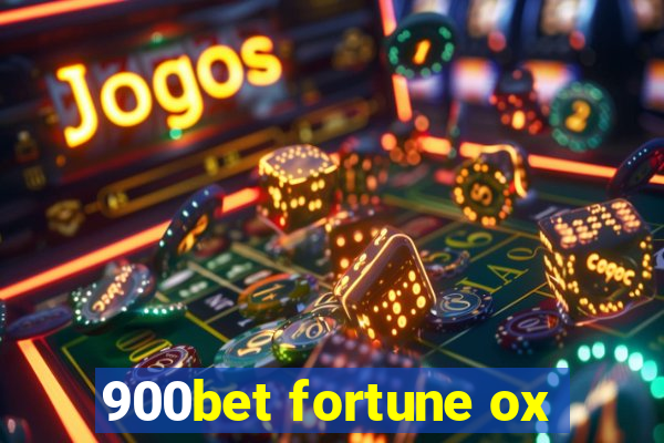 900bet fortune ox