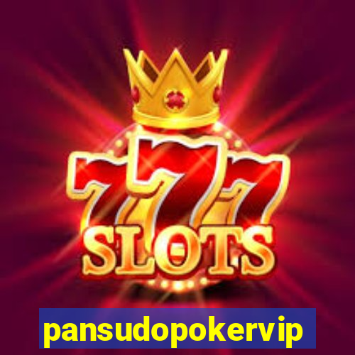 pansudopokervip.net