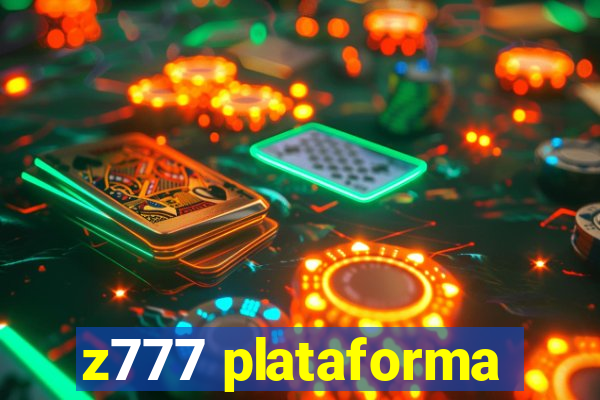 z777 plataforma