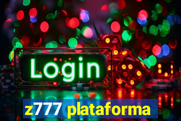 z777 plataforma