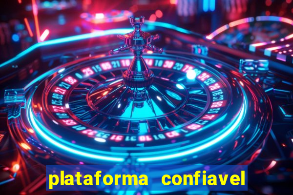 plataforma confiavel para jogar fortune tiger