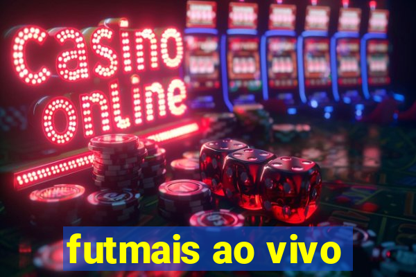 futmais ao vivo