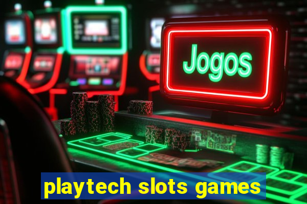 playtech slots games