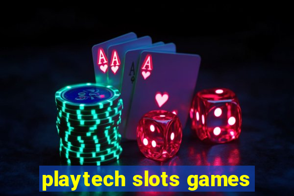 playtech slots games