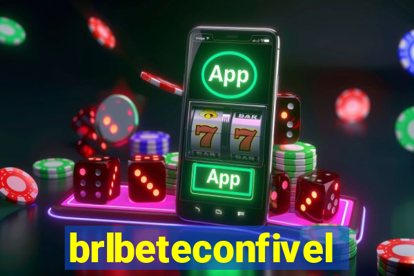 brlbeteconfivel