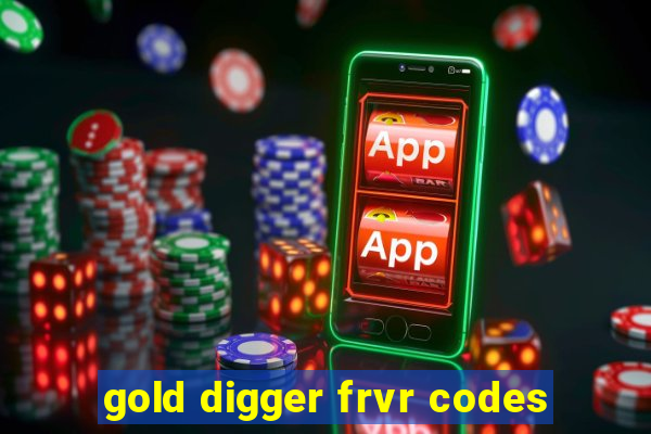 gold digger frvr codes