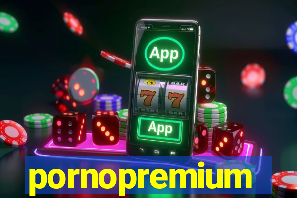 pornopremium