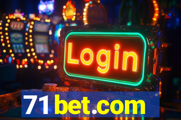 71 bet.com