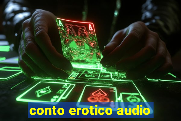 conto erotico audio