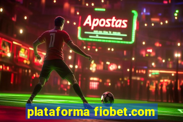 plataforma fiobet.com