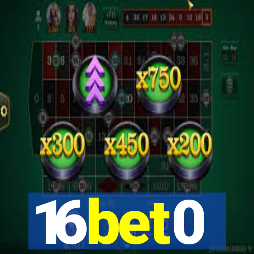 16bet0