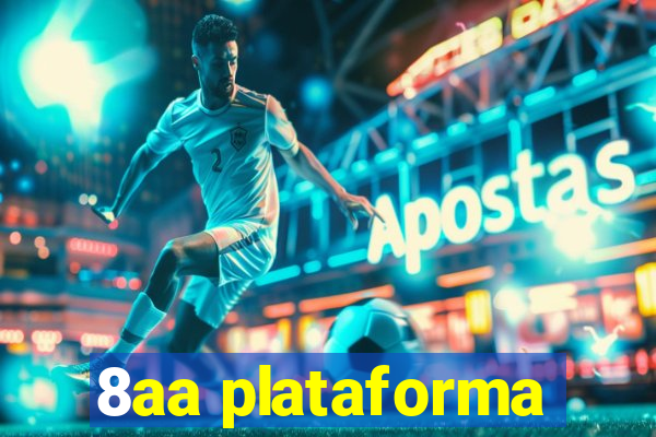 8aa plataforma