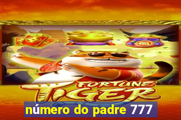 número do padre 777