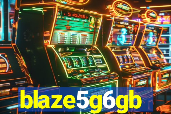 blaze5g6gb