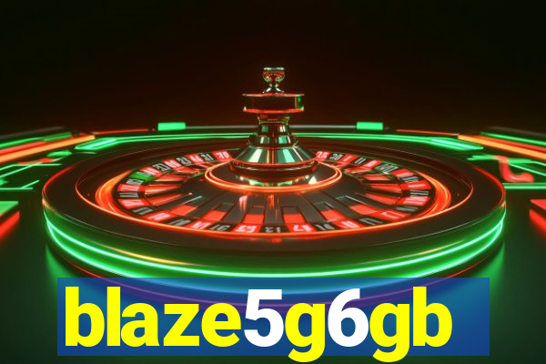 blaze5g6gb