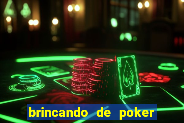 brincando de poker strip com a mae