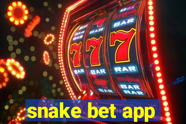 snake bet app