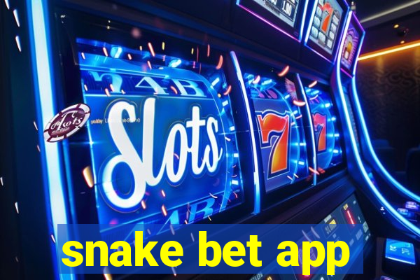 snake bet app