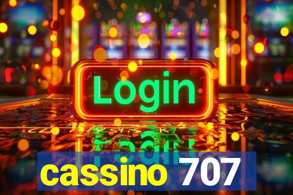 cassino 707