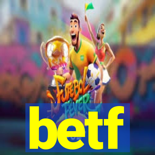 betf