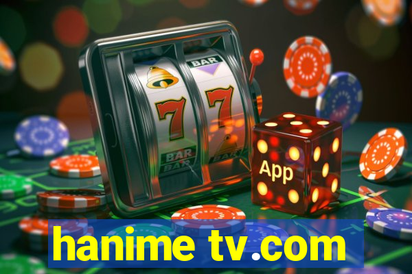 hanime tv.com