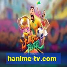 hanime tv.com