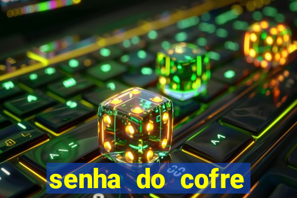 senha do cofre road 96