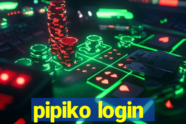 pipiko login