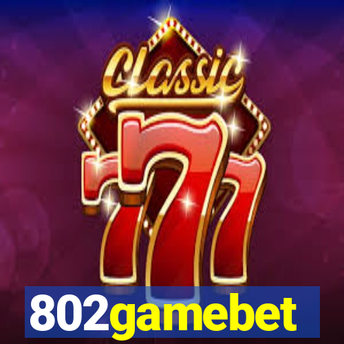 802gamebet