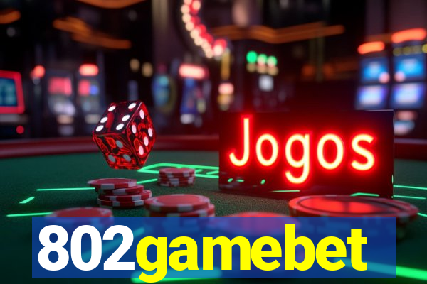 802gamebet