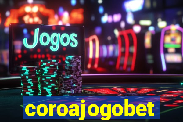 coroajogobet