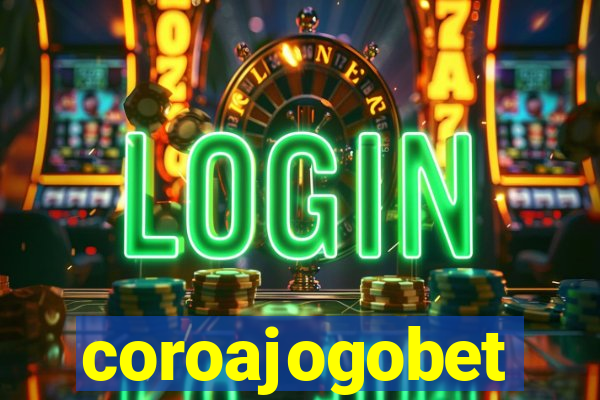 coroajogobet